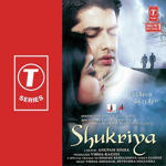 Shukriya (2004) Mp3 Songs